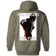 WILL WHEELIE FOR FOOD PULLOVER HOODIE